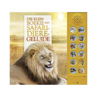 Die Klein Boekie van Safari-Dieregeluide - ISBN 9781776195459
