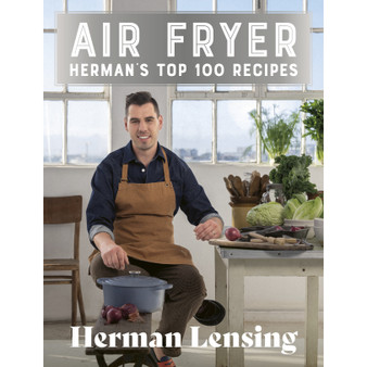 Air Fryer: Herman’s Top 100 Recipes - ISBN 9781776194360