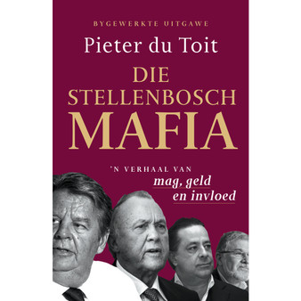 Die Stellenbosch Mafia - ISBN 9781776194384
