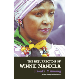 The Resurrection of Winnie Mandela - ISBN 9781868429554