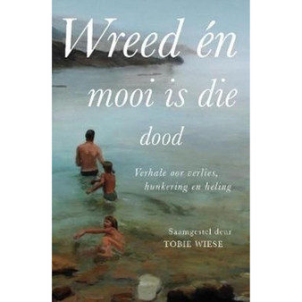 Wreed en Mooi Is die Dood - ISBN 9781868429431