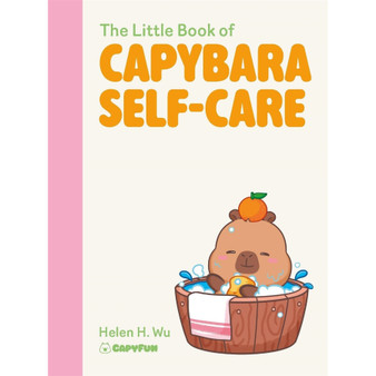 The Little Book of Capybara Self-Care - ISBN 9781529452945