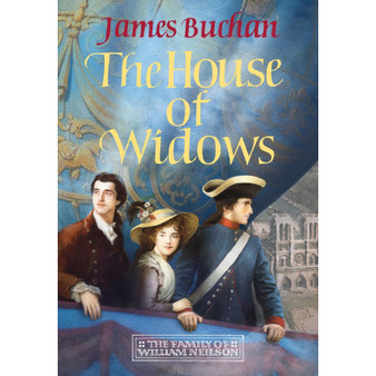 The House of Widows: A swashbuckling, epic tale of adventure: Volume 4 in The Family of William Neilson - ISBN 9781035425570