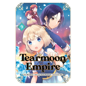 Tearmoon Empire (Manga): Volume 9 - ISBN 9781718338678
