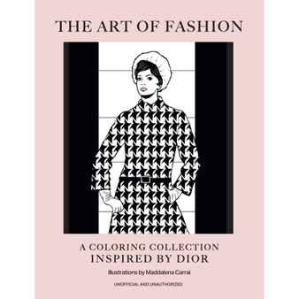 The Art of Fashion: A Colouring Collection Inspired by Dior - ISBN 9781035442331