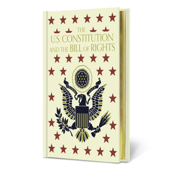 The U.S. Constitution and The Bill of Rights - ISBN 9781454967989
