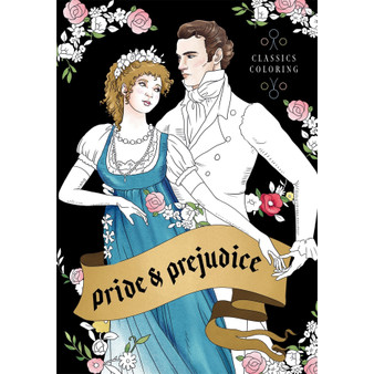 Pride and Prejudice: Classics Coloring - ISBN 9781454966470