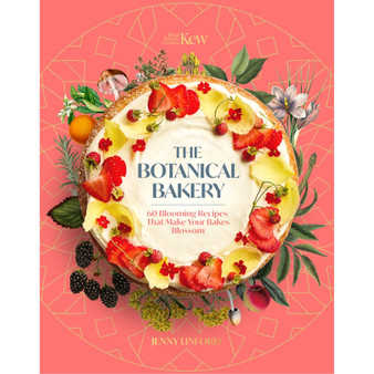 The Botanical Bakery: 60 Delicious Recipes That Make Your Bakes Blossom - ISBN 9781035437764