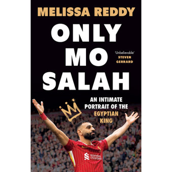 Only Mo Salah: An Intimate Portrait of Liverpool's Egyptian King (Paperback) - ISBN 9781399639637