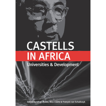 Castells in Africa: Universities and Development - ISBN 9781920677923