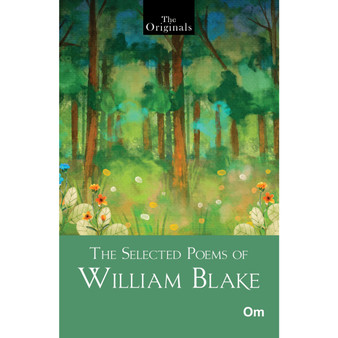 The Selected Poems of William Blake - The Originals Classic Books - ISBN 9788196044756