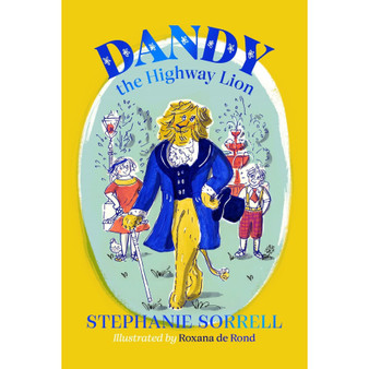 Dandy the Highway Lion - ISBN 9781913696566