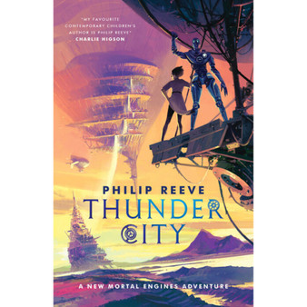 Mortal Engines: Thunder City - ISBN 9780702335471