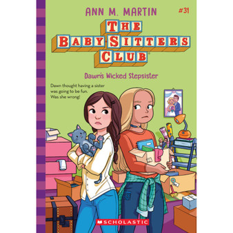 Dawn's Wicked Stepsister (the Baby-Sitters Club #31) - ISBN 9781546179252