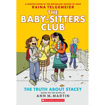 The Truth about Stacey: A Graphic Novel (the Baby-Sitters Club #2) - ISBN 9781338888249