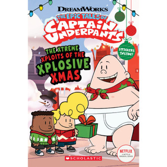 The Xtreme Xploits of the Xplosive Xmas (the Epic Tales of Captain Underpants TV) - ISBN 9781338753790