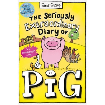 The Seriously Extraordinary Diary of Pig: Colour Edition - ISBN 9780702325045