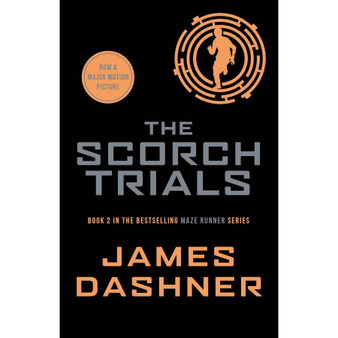 The Scorch Trials: Book 2 in the Multi-Million Bestselling Maze Runner Series - ISBN 9781909489417