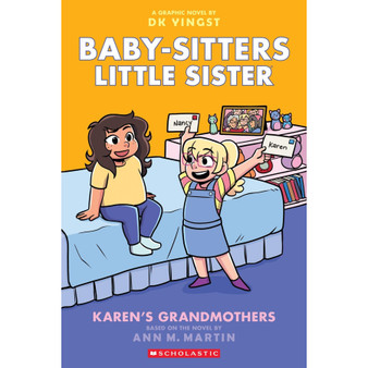 Karen's Grandmothers (Babysitters Little Sister Graphic Novel) - ISBN 9781339005034