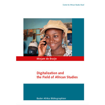 Digitalization and the Field of African Studies - ISBN 9783905758986