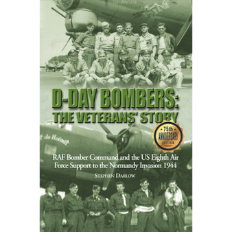 D-Day Bombers: The Veterans’ Story - ISBN 9781911621874