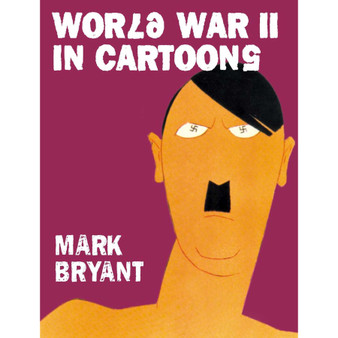 World War II in Cartoons - ISBN 9781909808119