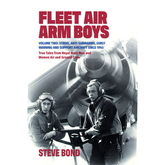 Fleet Air Arm Boys Volume Two - ISBN 9781911667179