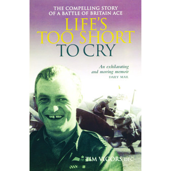 Life’s Too Short to Cry - ISBN 9781904943815