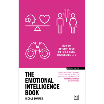 The Emotional Intelligence Book: How to Develop Your EQ for a More Successful Life - ISBN 9781911687856