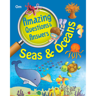 Amazing Questions & Answers Seas & Oceans - ISBN 9789352763139