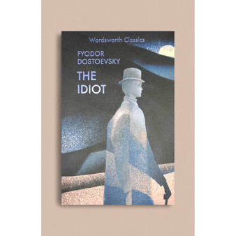 The Idiot (Wordsworth Classics) - ISBN 9781853261756