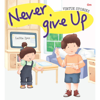 Never Give Up: Virtue Stories - ISBN 9789386410634