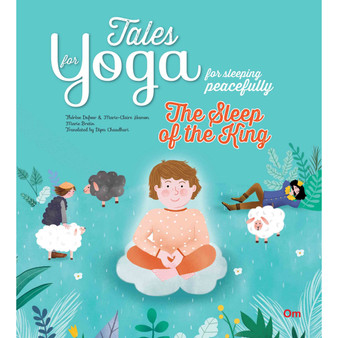 Tales for Yoga: The Sleep of the King - ISBN 9789353760601