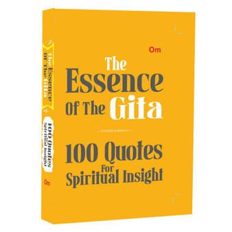 The Essence of the Gita: 100 Quotes for Spiritual Insight (Packet Size) - ISBN 9789363953314