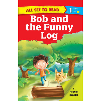 All set to Read A Phonics Reader Bob and the Funny Log - ISBN 9789385273766