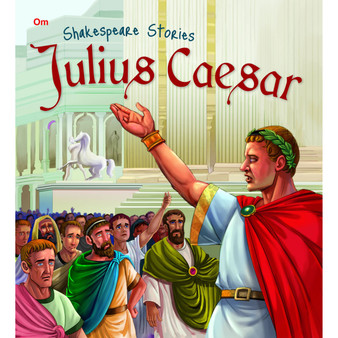 Julius Caesar: Shakespeare Stories - ISBN 9789385252365