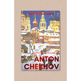 Selected Stories of Anton Chekhov - ISBN 9781853262883