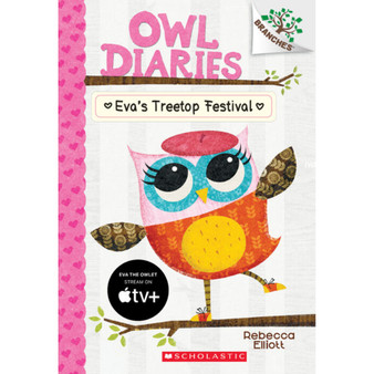 Owl Diaries #1: Eva's Treetop Festival - ISBN 9780545683623