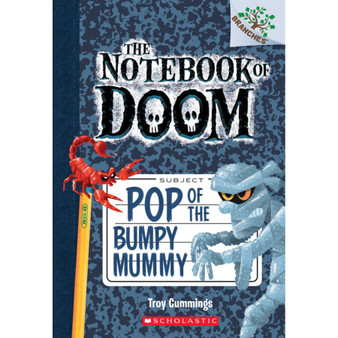 The Notebook of Doom #6: Pop of the Bumpy Mummy - ISBN 9780545698986