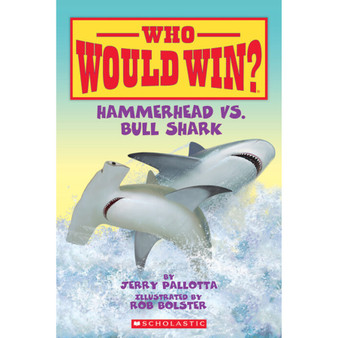 Who Would Win?: Hammerhead vs. Bull Shark - ISBN 9780545301701
