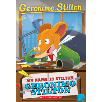 My Name Is Stilton, Geronimo Stilton - ISBN 9780439691420