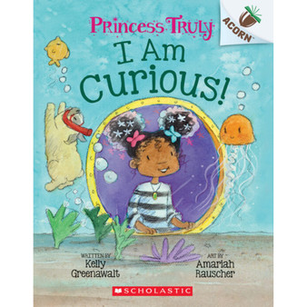 Princess Truly #7: I Am Curious - ISBN 9781338818857