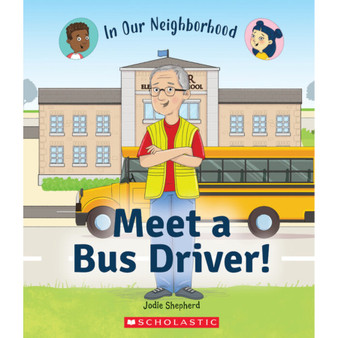 Meet a Bus Driver! - ISBN 9781338768800