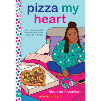 Pizza My Heart: A Wish Novel - ISBN 9781338784381