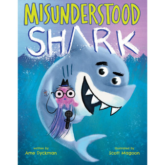 Misunderstood Shark - ISBN 9781338112474