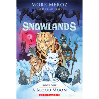 Snowlands #1: A Blood Moon - ISBN 9781546171737