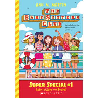 The Baby-Sitters Club: Super Special #1: Baby-Sitters on Board! - ISBN 9781338814668