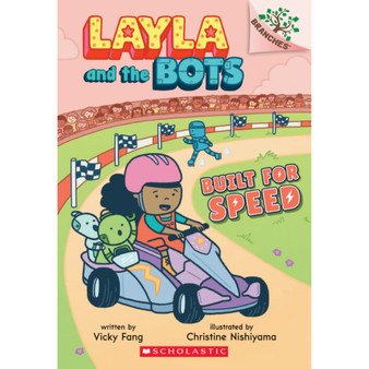 Layla and the Bots #2: Built for Speed - ISBN 9781338582925