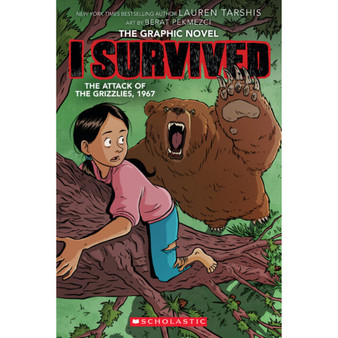 I Survived Graphic Novel #5: I Survived the Attack of the Grizzlies, 1967 - ISBN 9781338766912