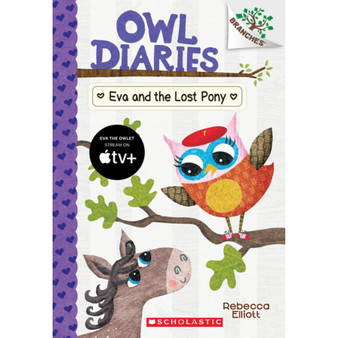 Owl Diaries #8: Eva and the Lost Pony - ISBN 9781338163032